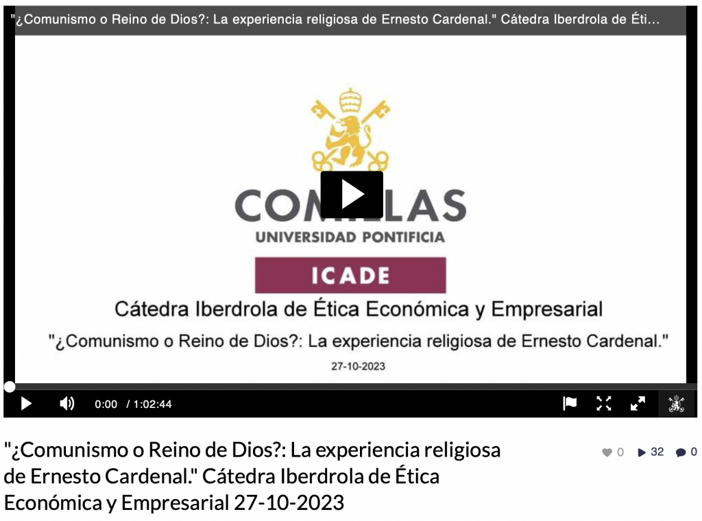 TV Comillas — ¿Comunismo o Reino de Dios? La experiencia religiosa de Ernesto Cardenal